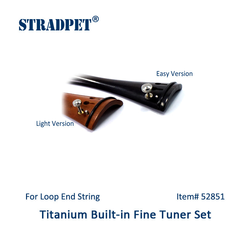STRADPET Built-in Titanium Fine Tuner Set for LOOP-end string, Violin accessories, 4/4