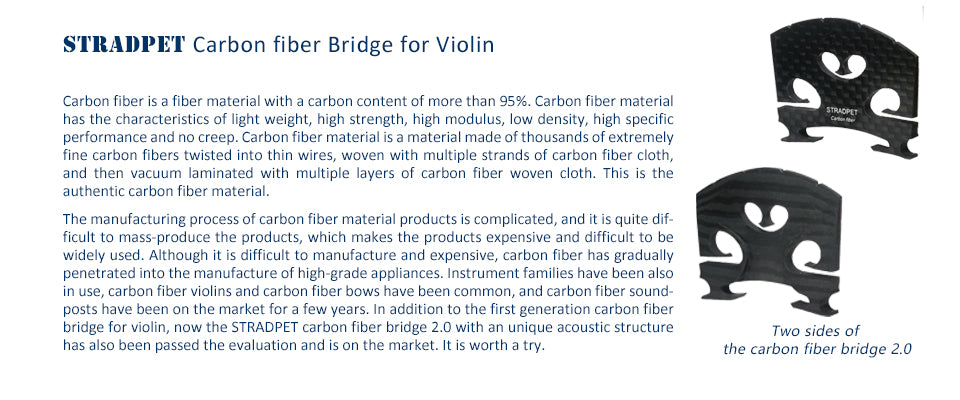 STRADPET Carbon Fiber Bridge 2.0 with an unique acoustic structure & finished trimming for 4/4 violin