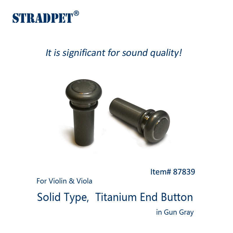 STRADPET Titanium End Button, Solid type for Violin and Viola