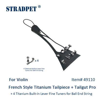 STRADPET French Style Titanium Tailpiece Set for violin with Titanium tailgut Pro, Optional with or without fine tuners